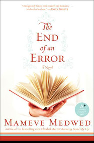 The End of an Error by Mameve Medwed, 9780061335358