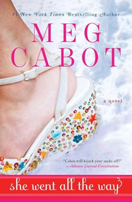 She Went All the Way by Meg Cabot, 9780061340246