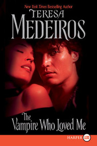Vampire Who Loved Me by Teresa Medeiros, 9780061340888