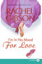 I'm In No Mood For Love - 9780061340895 by Rachel Gibson, 9780061340895