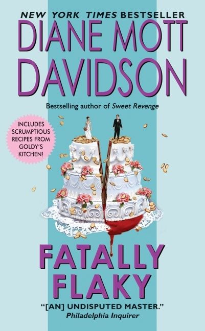 Fatally Flaky (A Novel) - 9780061348143 by Diane Mott Davidson, 9780061348143