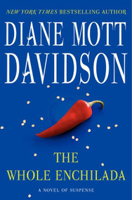 The Whole Enchilada (A Novel of Suspense) by Diane Mott Davidson, 9780061348174