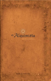 El Alquimista: Edicion Illustrada (Edicion Illustrada) (Spanish Edition) by Paulo Coelho, 9780061351341