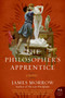 The Philosopher's Apprentice (A Novel) by James Morrow, 9780061351457