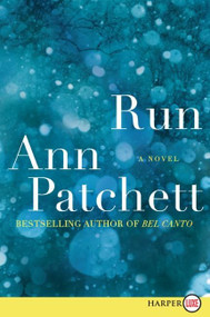 Run (A Novel) - 9780061363931 by Ann Patchett, 9780061363931