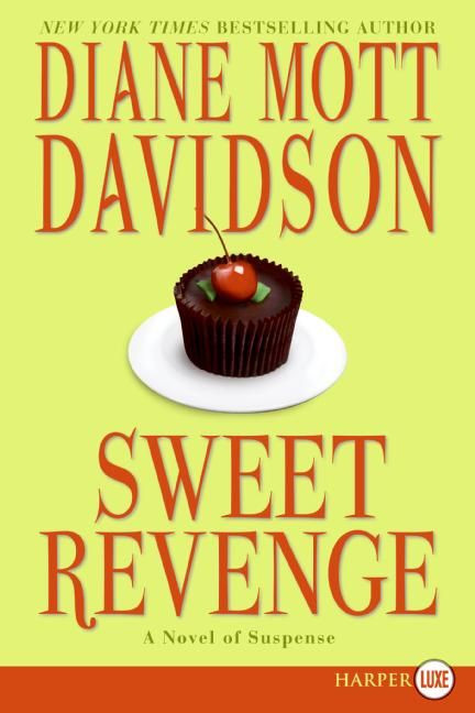 Sweet Revenge - 9780061367014 by Diane Mott Davidson, 9780061367014