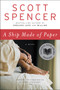 A Ship Made of Paper (A Novel) by Scott Spencer, 9780061367441