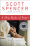 A Ship Made of Paper (A Novel) by Scott Spencer, 9780061367441