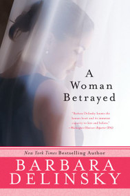 Woman Betrayed by Barbara Delinsky, 9780061374548