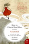 How to Paint a Dead Man (A Novel) by Sarah Hall, 9780061430459