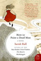 How to Paint a Dead Man (A Novel) by Sarah Hall, 9780061430459