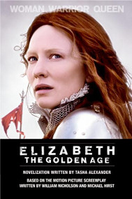 Elizabeth: The Golden Age by Tasha Alexander, 9780061431234