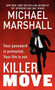 Killer Move by Michael Marshall, 9780061434433