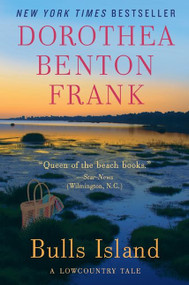 Bulls Island (A Lowcountry Tale) by Dorothea Benton Frank, 9780062073228