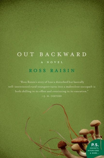 Out Backward by Ross Raisin, 9780061448751