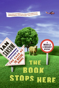 The Book Stops Here (A Mobile Library Mystery) by Ian Sansom, 9780061452000