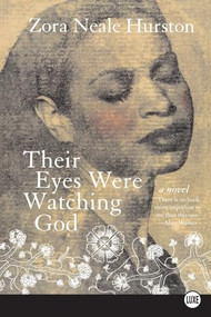 Their Eyes Were Watching God - 9780061470370 by Zora Neale Hurston, 9780061470370