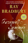 Farewell Summer - 9780061470950 by Ray Bradbury, 9780061470950