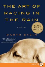 The Art of Racing in the Rain - 9780061562402 by Garth Stein, 9780061562402