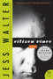 Citizen Vince (A Novel) by Jess Walter, 9780061577659