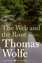 The Web and The Root by Thomas Wolfe, 9780061579554