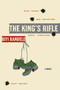 The King's Rifle (A Novel) by Biyi Bandele, 9780061582660