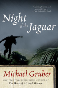 Night of the Jaguar (A Novel) by Michael Gruber, 9780061650727