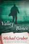 Valley of Bones (A Novel) by Michael Gruber, 9780061650741