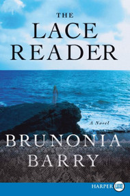 The Lace Reader (A Novel) - 9780061668265 by Brunonia Barry, 9780061668265