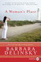 A Woman's Place (A Novel) - 9780061669125 by Barbara Delinsky, 9780061669125