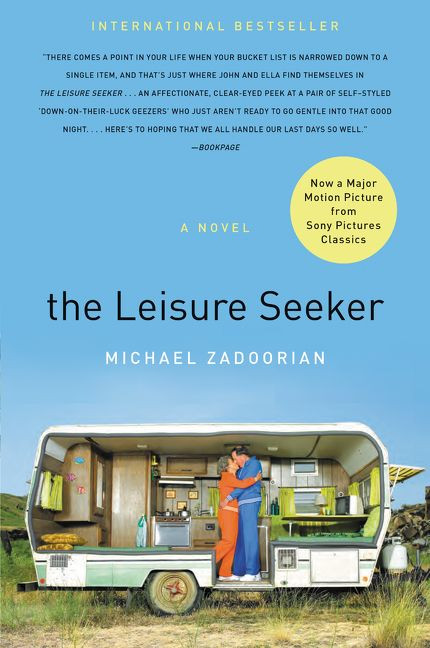 The Leisure Seeker (A Novel) by Michael Zadoorian, 9780061671791