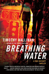 Breathing Water (A Poke Rafferty Thriller) by Timothy Hallinan, 9780061672255