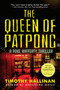 The Queen of Patpong (A Poke Rafferty Thriller) by Timothy Hallinan, 9780061672279