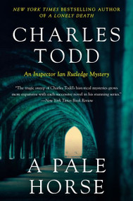A Pale Horse (A Novel of Suspense) by Charles Todd, 9780061672705