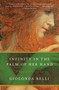 Infinity in the Palm of Her Hand (A Novel of Adam and Eve) by Gioconda Belli, 9780061673658