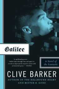 Galilee (A Novel of the Fantastic) by Clive Barker, 9780061684272