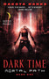 Dark Time (Mortal Path Book One) by Dakota Banks, 9780061687303