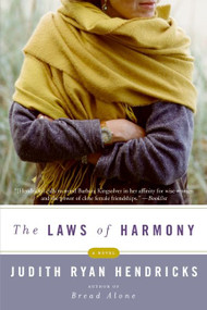 The Laws of Harmony (A Novel) by Judith R. Hendricks, 9780061687365
