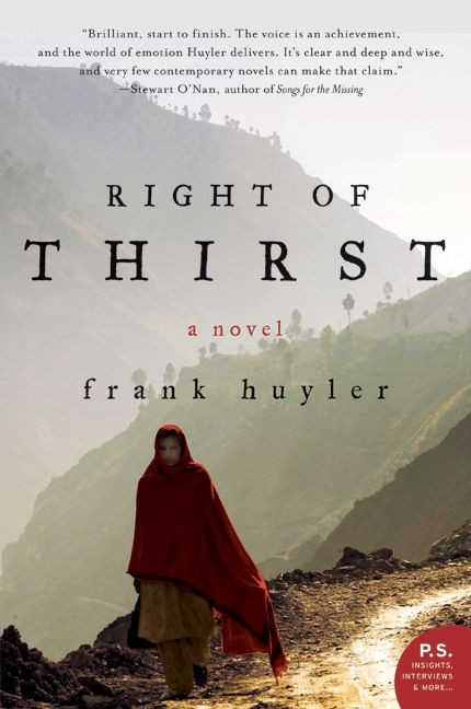 Right of Thirst (A Novel) by Frank Huyler, 9780061687549