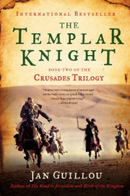 The Templar Knight (Book Two of the Crusades Trilogy) - 9780061688591 by Jan Guillou, 9780061688591