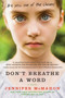 Don't Breathe a Word (A Novel) by Jennifer McMahon, 9780061689376