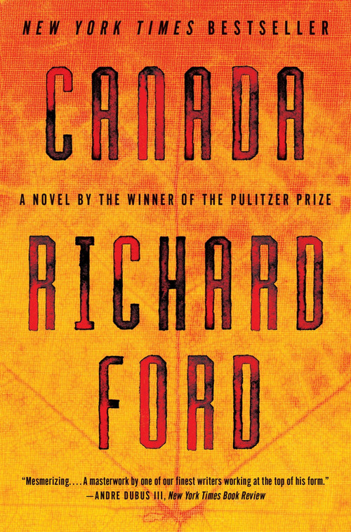 Canada - 9780061692031 by Richard Ford, 9780061692031