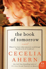 The Book of Tomorrow (A Novel) by Cecelia Ahern, 9780061706318