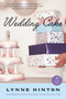 Wedding Cake (A Novel) by Lynne Hinton, 9780061711510