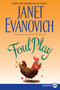Foul Play - 9780061713286 by Janet Evanovich, 9780061713286