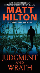 Judgment and Wrath by Matt Hilton, 9780061718267