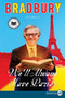 We'll Always Have Paris (Stories) - 9780061719776 by Ray Bradbury, 9780061719776