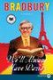 We'll Always Have Paris (Stories) - 9780061719776 by Ray Bradbury, 9780061719776