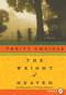 The Weight of Heaven (A Novel) - 9780061719998 by Thrity Umrigar, 9780061719998