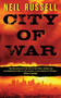 City of War by Neil Russell, 9780061721687